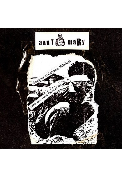 AUNT MARY "Session of extreme nihilism" cd